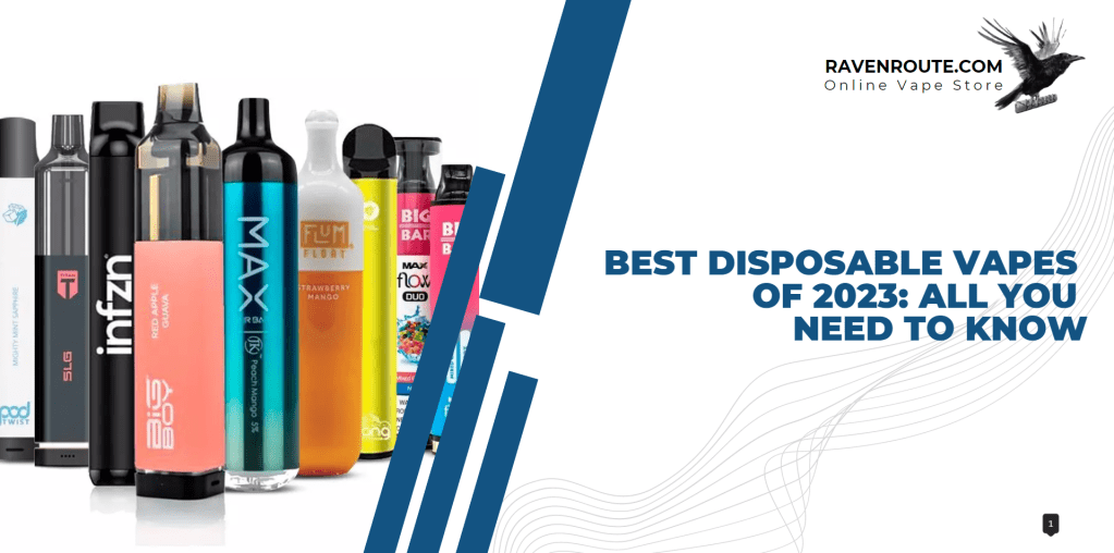The Best Disposable Vapes of 2023: All You Need to&nbsp;Know